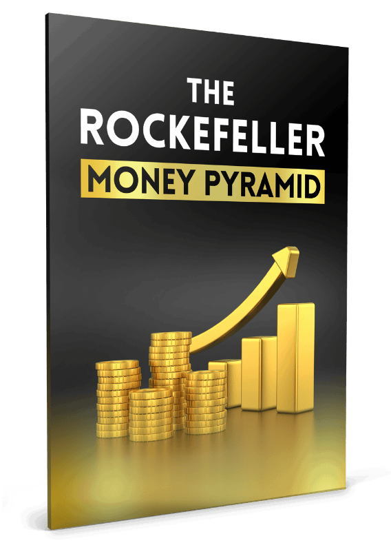 The Rockefeller Money Pyramid bonus